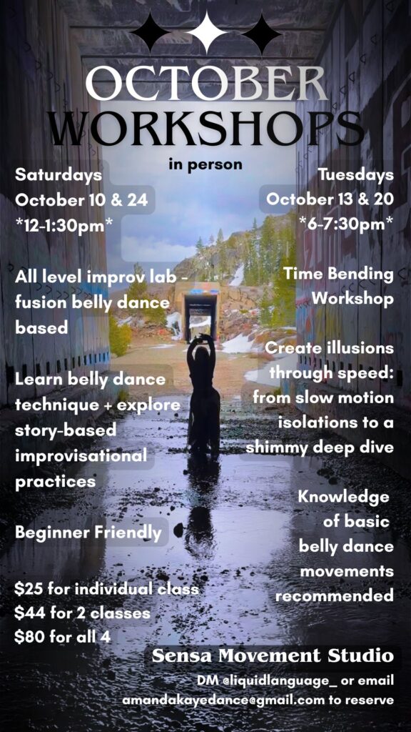 October Workshops flyer: in person at Sensa Movement Studio, Nevada City. Saturdays October 10 and 24, 12:00 to 1:30 pm, all level improv lab. Tuesdays October 13 and 20, 6:00 to 7:30 pm, Time Bending Workshop.